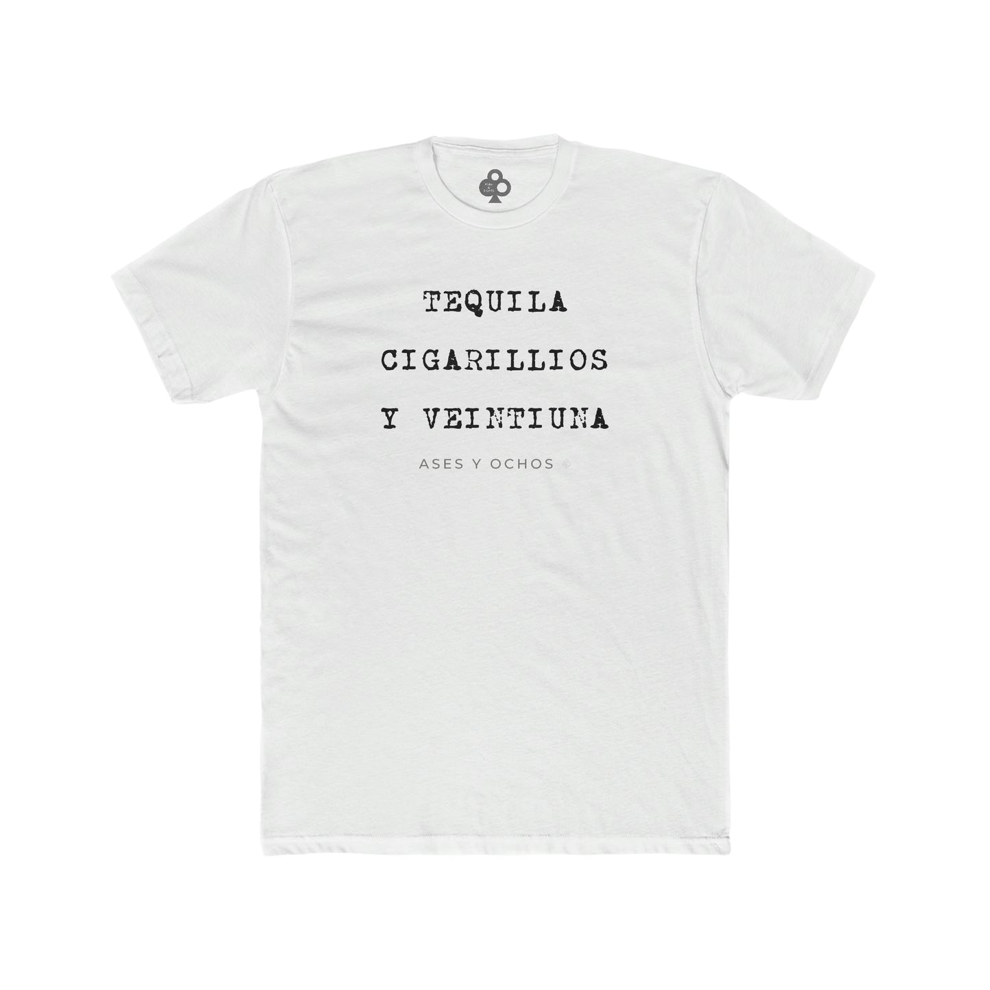 Tequila, Cigarettes & Blackjack Tee (Spanish)