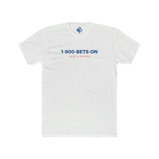 1-800-BETS-ON Tee