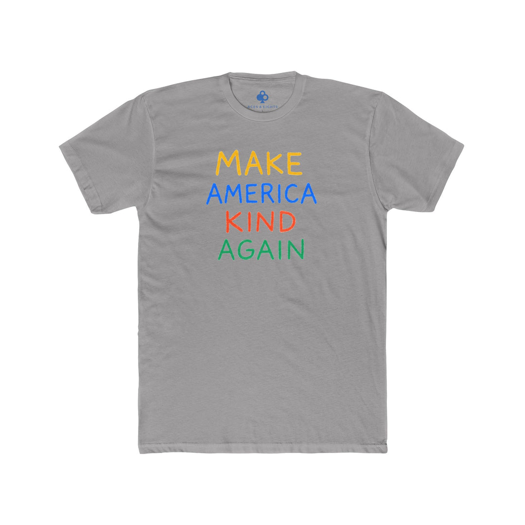 Make America Kind Again Tee - Original Edition