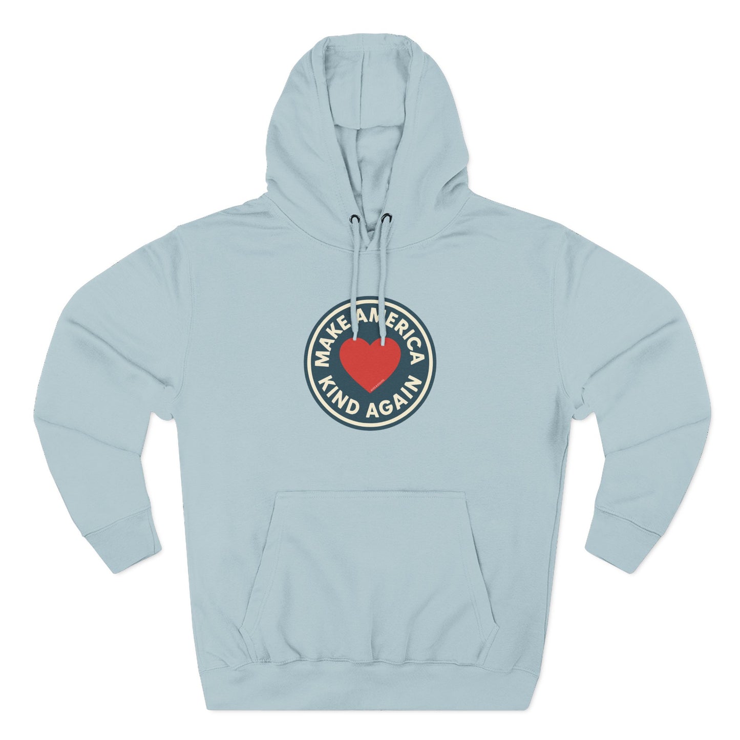 Make America Kind Again Hoodie