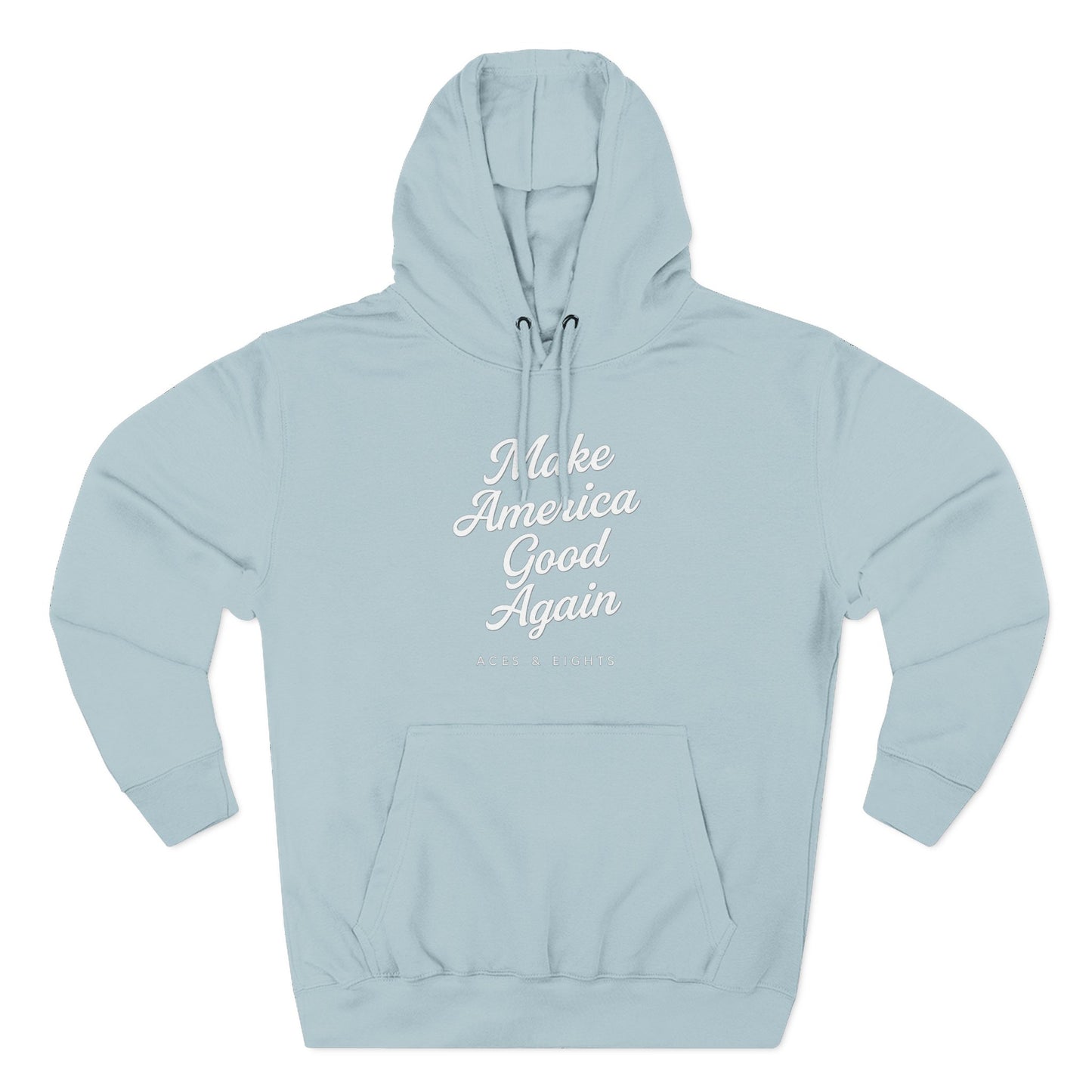 Make America Good Again Hoodie
