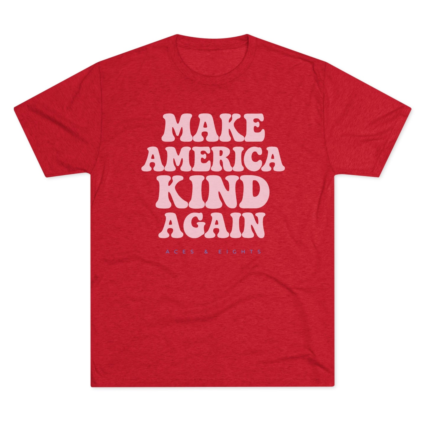Make America Kind Again - Throwback Edition