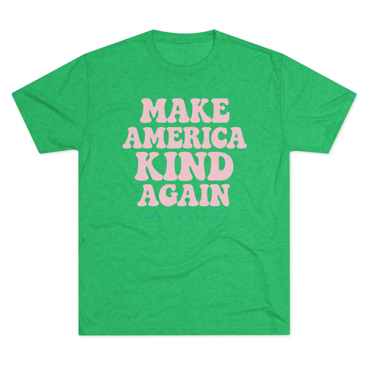 Make America Kind Again - Throwback Edition