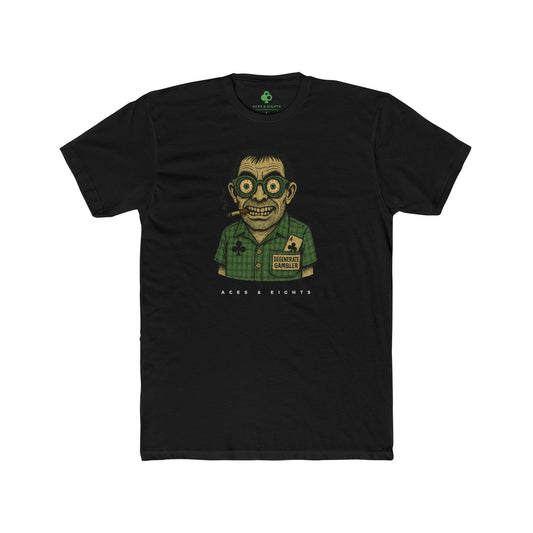 Degenerate Gambler Tee