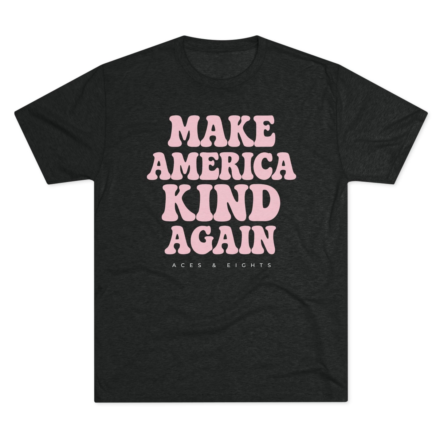 Make America Kind Again - Throwback Edition