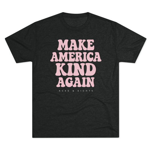Make America Kind Again - Throwback Edition