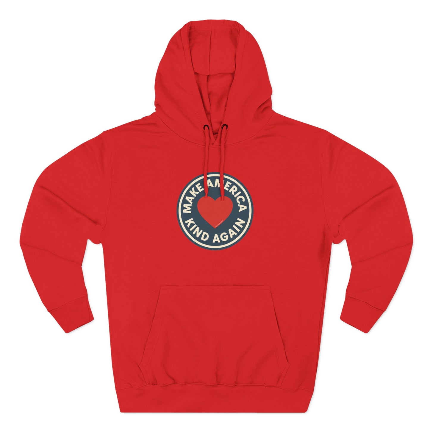 Make America Kind Again Hoodie