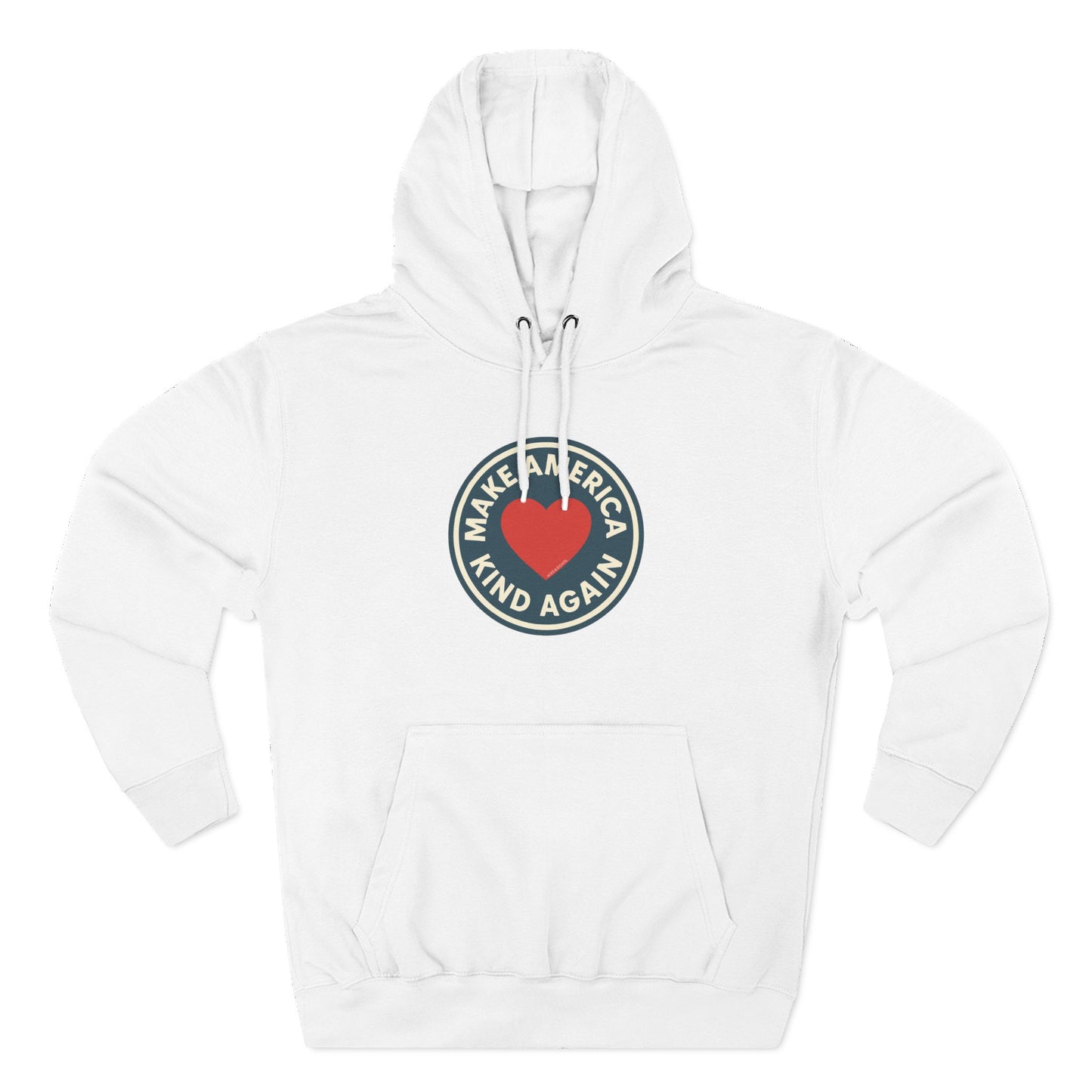 Make America Kind Again Hoodie