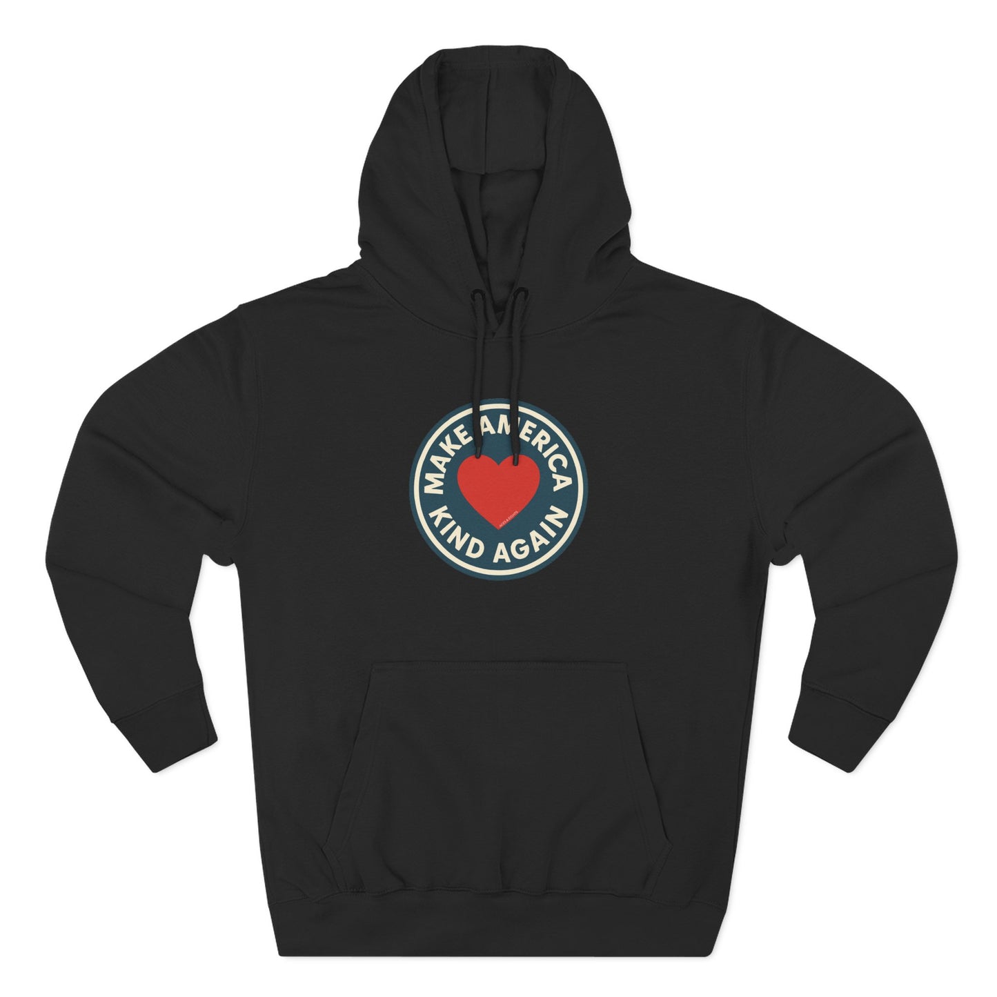 Make America Kind Again Hoodie